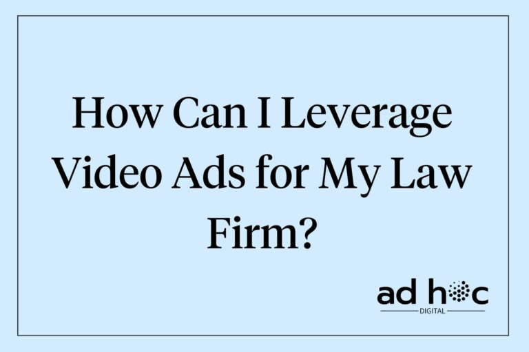 How Can I Leverage Video Ads for My Law Firm?